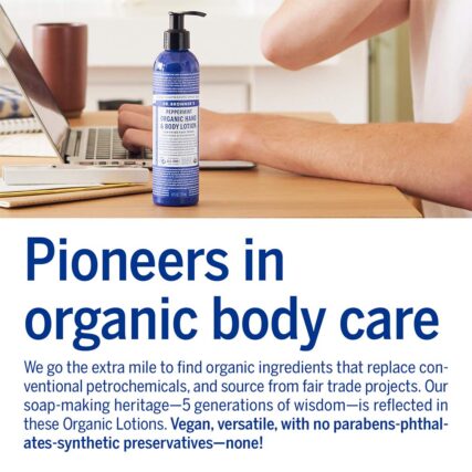 Dr. Bronner's Organic Hand and Body Lotion Peppermint 237ml and infographic with words Pioneers in organic body care