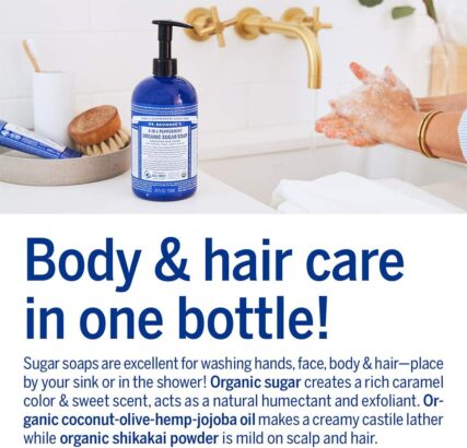 Dr. Bronner's Organic sugar pump soap infographic with words body and hair care in one bottle