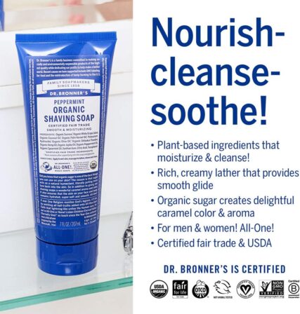 Dr. Bronner's organic shaving soap peppermint with words nourish, cleanse -soothe